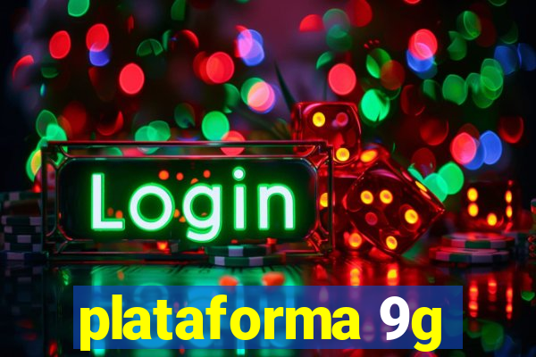 plataforma 9g